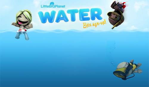 Sign Up for LittleBigPlanet Water Beta