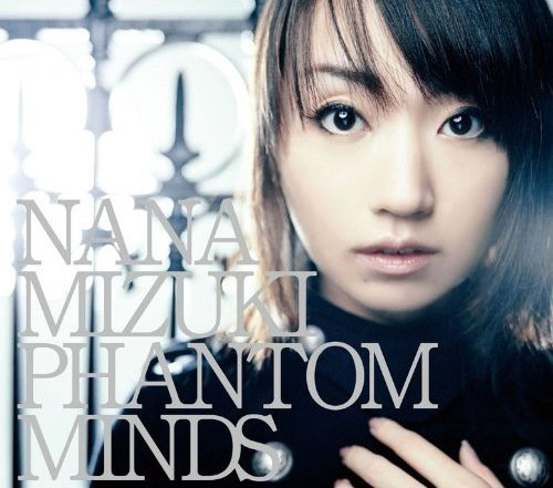 Nana Mizuki - Phantom Minds [13.01.10]